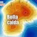 Bolla aria calda verso la Sardegna. Bolla aria calda verso la Sardegna.