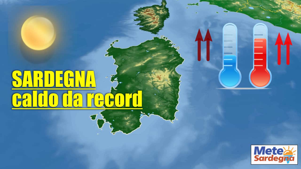 sardegna meteo con caldo record 1 - CALDO Record verso la SARDEGNA meteo a oltre 45 gradi