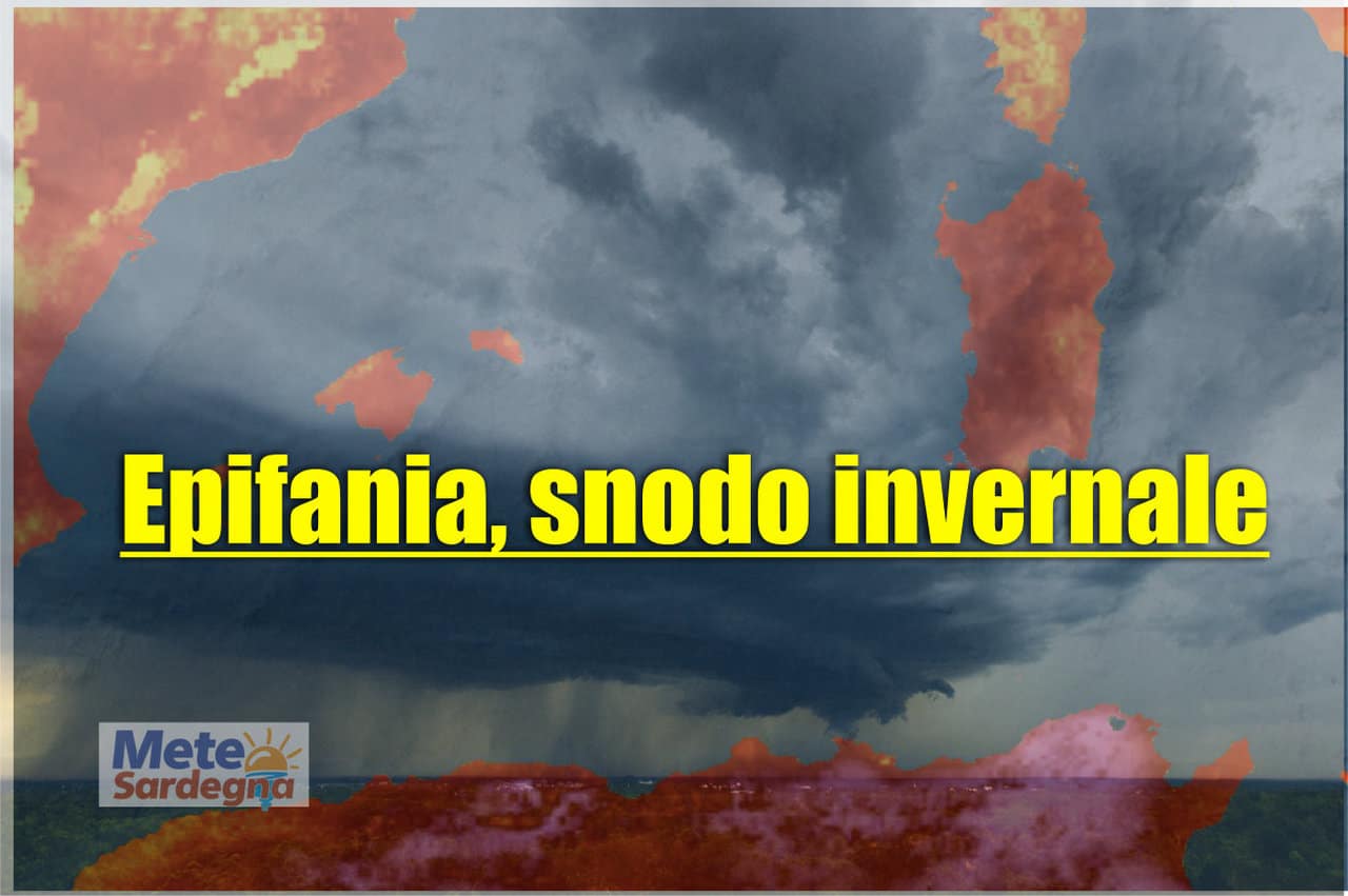 meteo sardegna 8 - Epifania, SVOLTA meteo anche in Sardegna. Cosa accadrà? Le ipotesi in campo