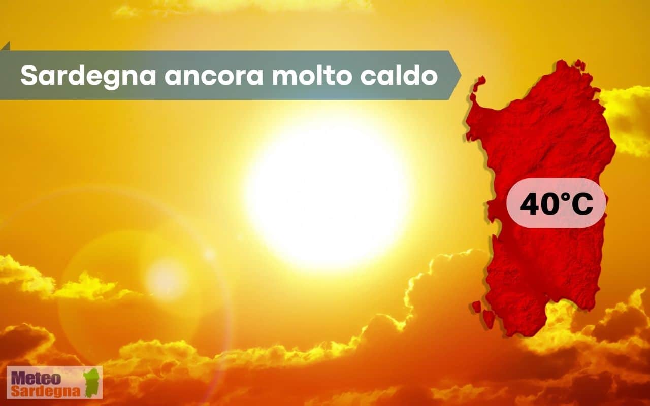 meteo sardegna temperature a 40 gradi - Meteo Sardegna temperature previste questa settimana anche oltre 40 gradi