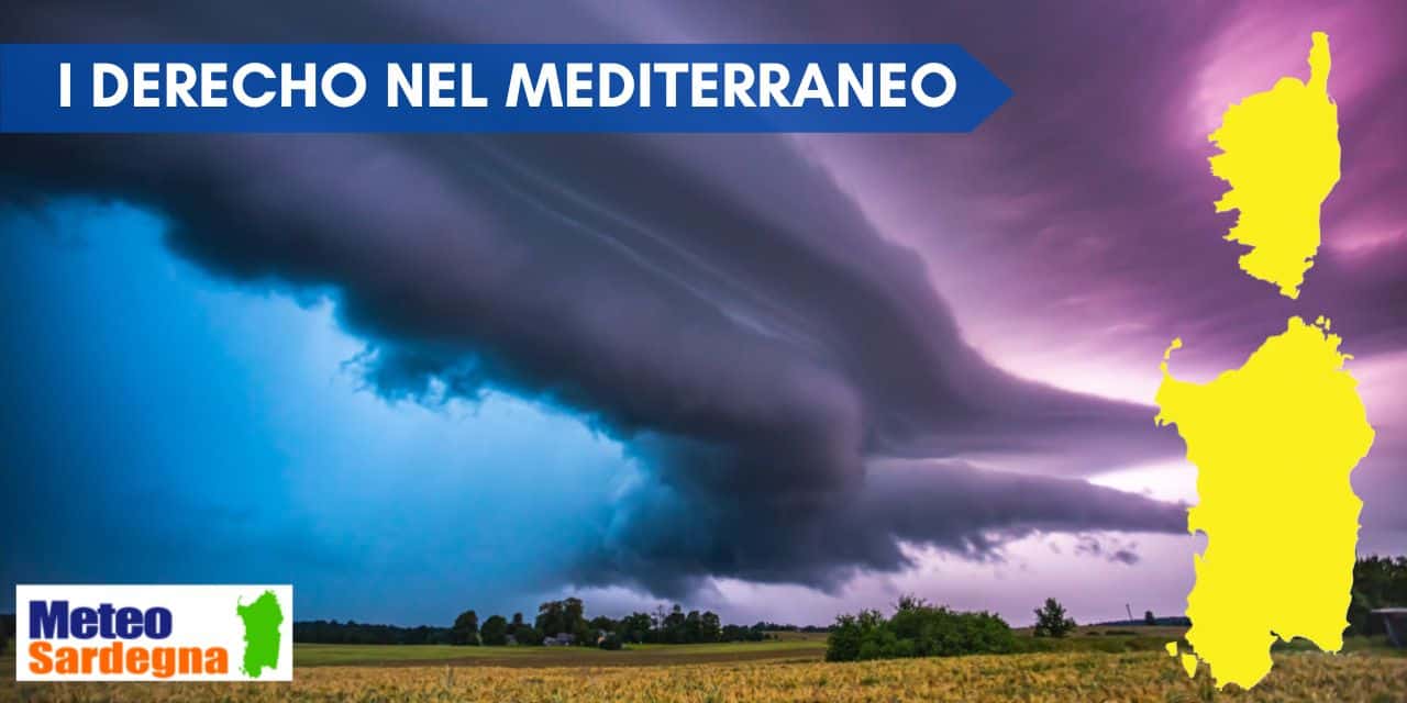 derecho meteo sardegna 987 - In Corsica c’è stato un Derecho, evento meteo drammatico. I rischi per la Sardegna