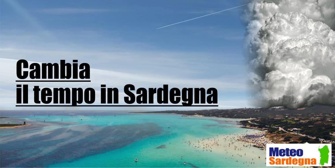 meteo sardegna cambiamento ljhi - Meteo Sardegna, parliamo di temporali