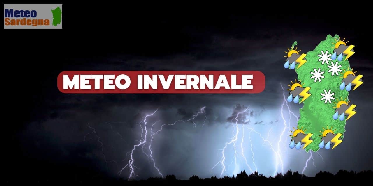 meteo sardegna inverno 5512 - Meteo Sardegna: riecco pioggia, freddo, neve! Inverno alla riscossa