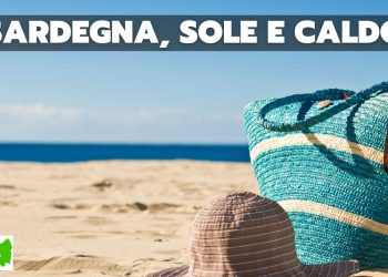 meteo sardegna weekend bel tempo 350x250 - Meteo SARDEGNA, caldo fulmineo e cattivo. Oltre 40 gradi in varie località